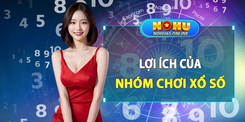 Những lợi ích của nhóm chơi xổ số 